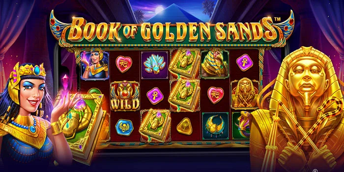 Panduan Slot Book Of Golden Sands Dengan Trik Tersembunyi