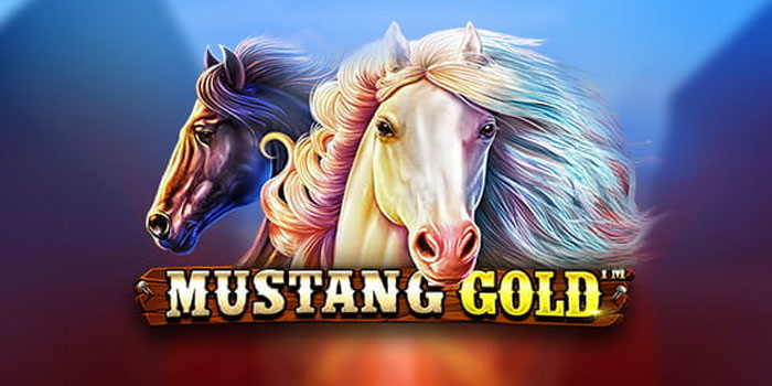 Strategi Jitu Mendapatkan Maxwin Di Slot Mustang Gold