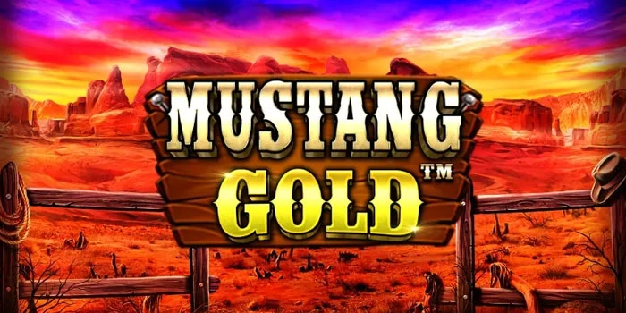 Cara Mudah Mendapatkan Maxwin di Mustang Gold

