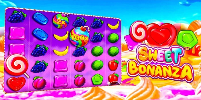 Strategi Mendapatkan Menang Besar di Sweet Bonanza
