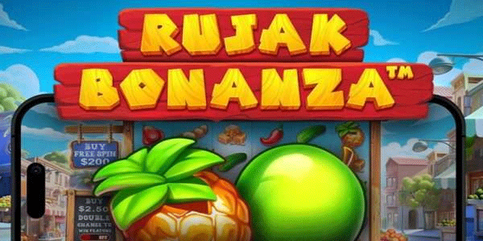 Cara Menemukan Pola Jackpot Di Slot Rujak Bonanza